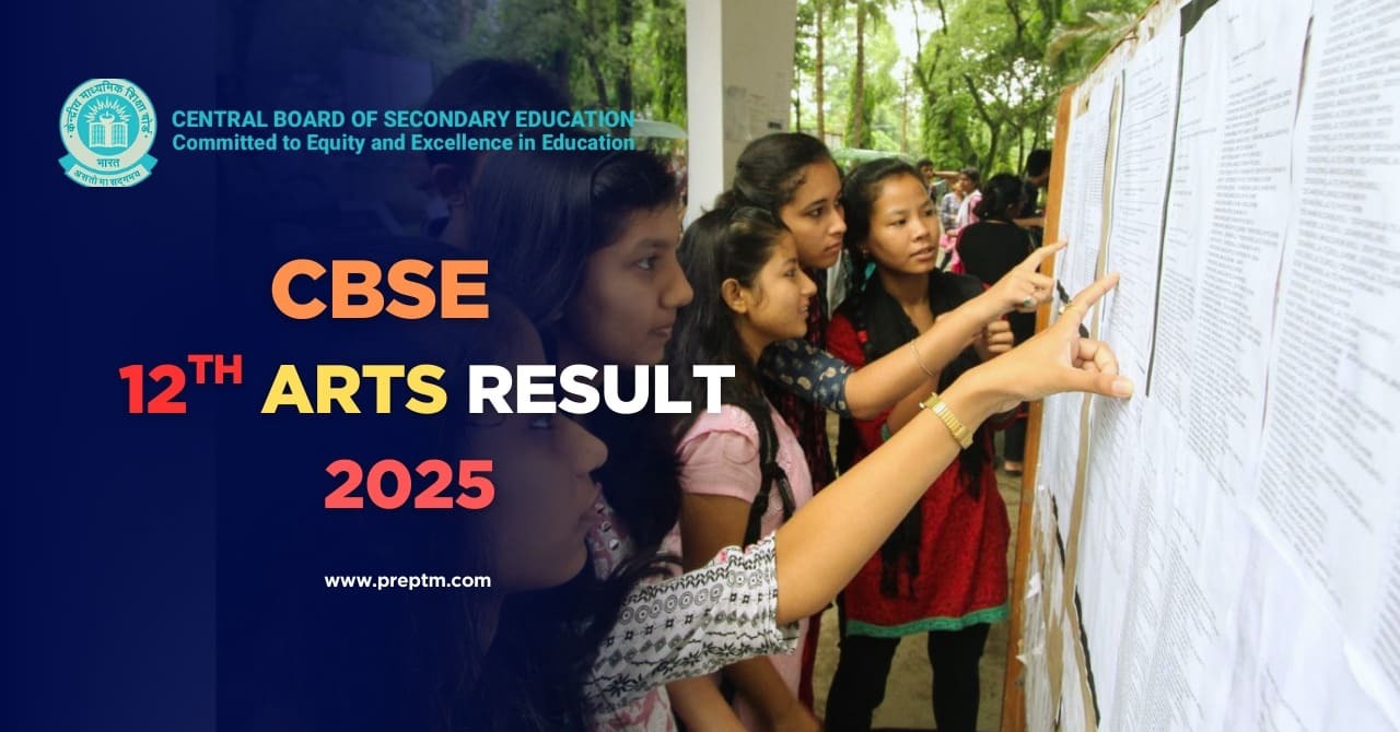 CBSE 12th Arts Result 2025: Released, Download Now